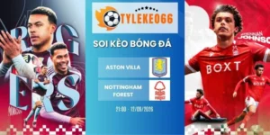 Soi kèo nhà cái Aston Villa vs Nottingham Forest hôm nay ngày 12/09/2026 - NHA